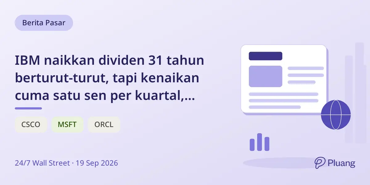 IBM naikkan dividen 31 tahun berturut-turut, tapi kenaikan cuma satu sen per kuartal, kalah dari inflasi.