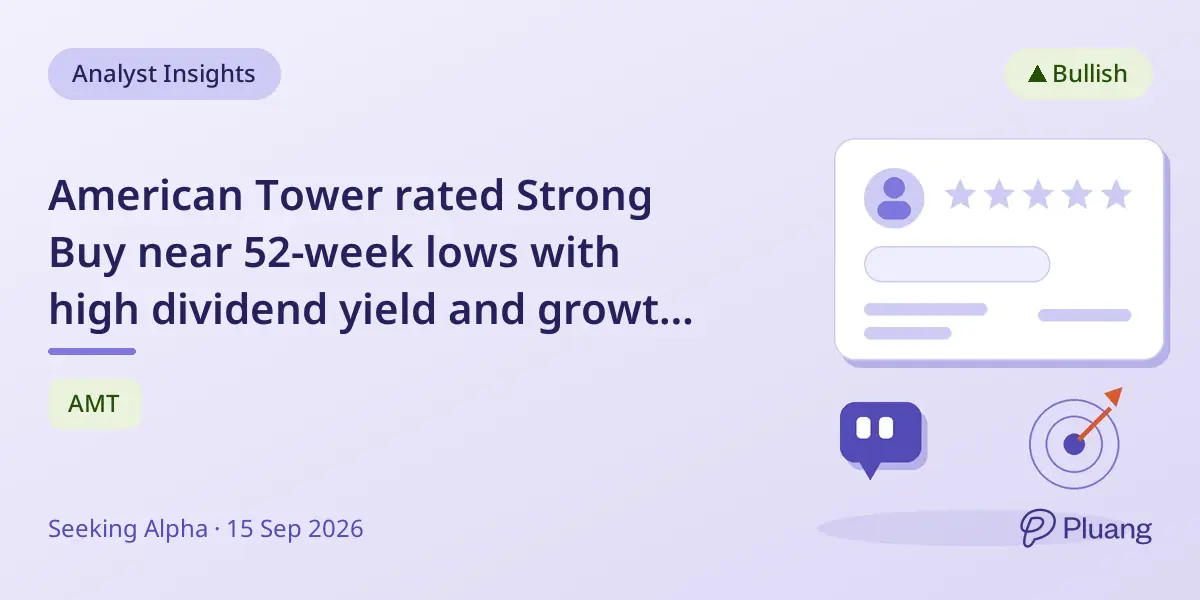 American Tower rated Strong Buy near 52-week lows with high dividend yield and growth expected by 2027