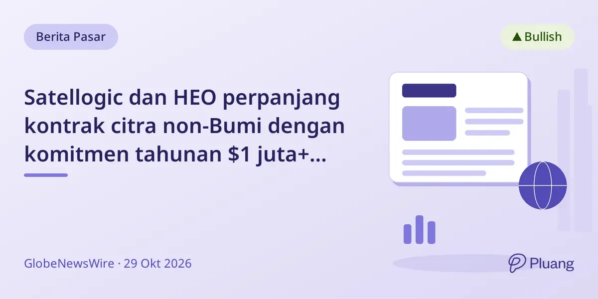 Satellogic dan HEO perpanjang kontrak citra non-Bumi dengan komitmen tahunan $1 juta+ hingga 2029