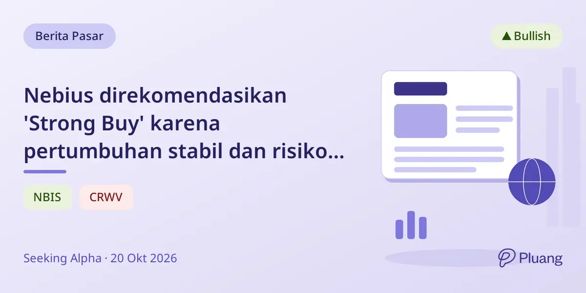 Nebius direkomendasikan 'Strong Buy' karena pertumbuhan stabil dan risiko lebih rendah di tengah masalah utang CoreWeave.