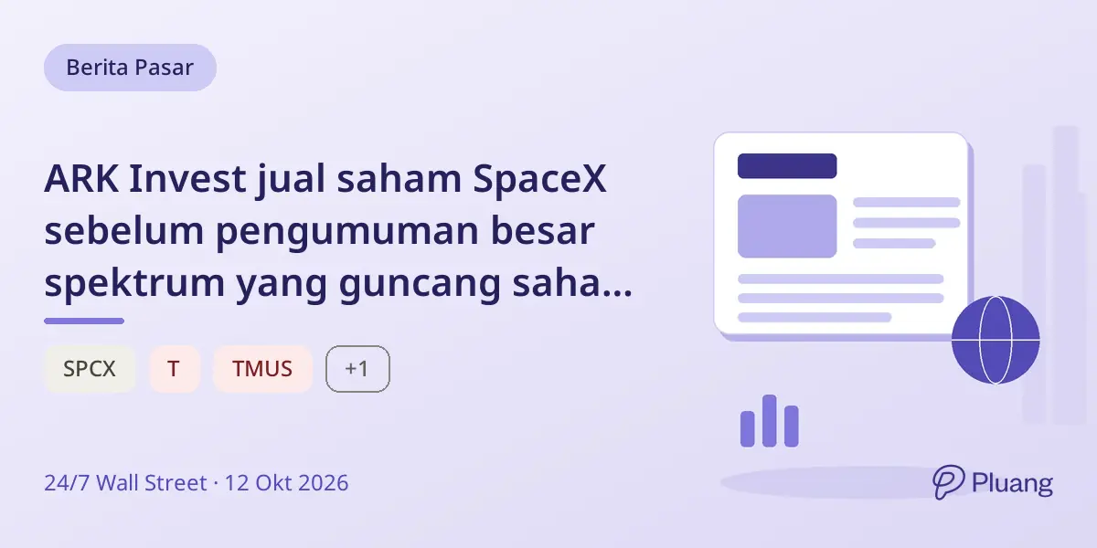 ARK Invest jual saham SpaceX sebelum pengumuman besar spektrum yang guncang saham operator seluler.