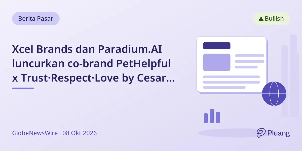Xcel Brands dan Paradium.AI luncurkan co-brand PetHelpful x Trust·Respect·Love by Cesar Millan dengan jangkauan 50 juta+