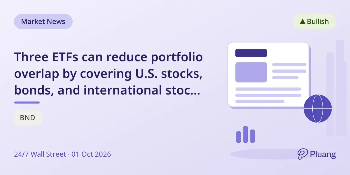 Three ETFs can reduce portfolio overlap by covering U.S. stocks, bonds, and international stocks distinctly.
