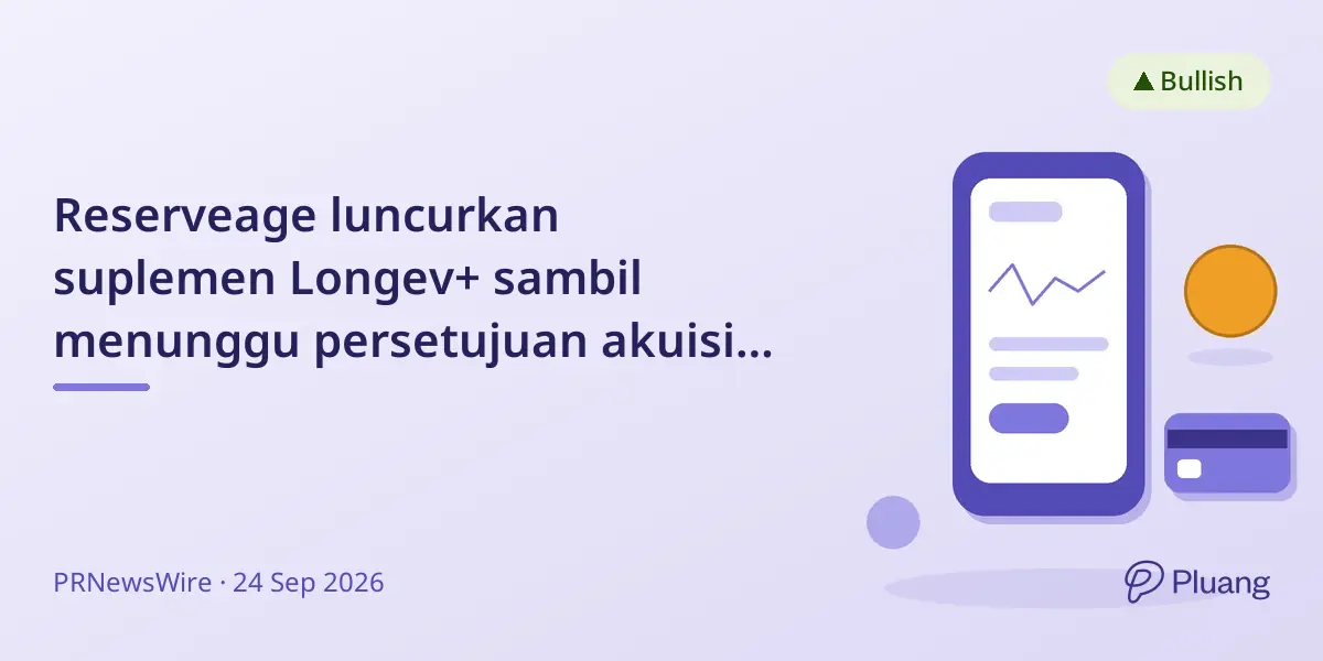 Reserveage luncurkan suplemen Longev+ sambil menunggu persetujuan akuisisi Twinlab oleh cbdMD
