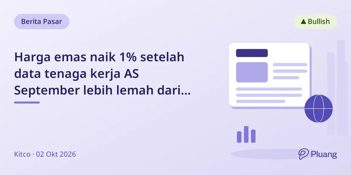 Harga emas naik 1% setelah data tenaga kerja AS September lebih lemah dari perkiraan