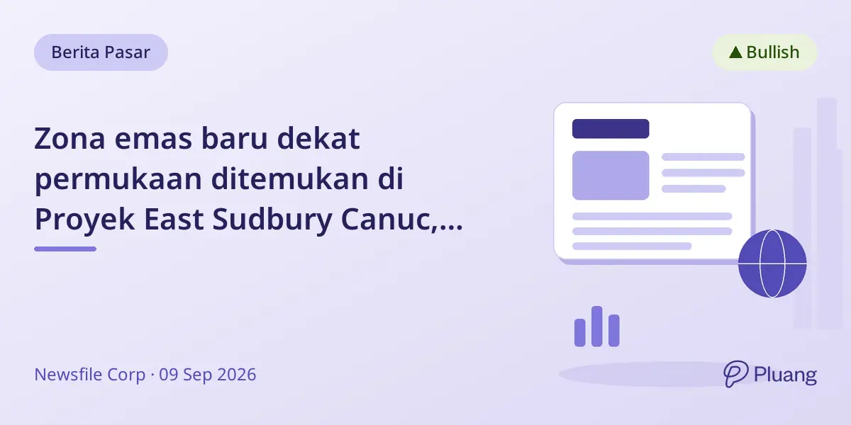 Zona emas baru dekat permukaan ditemukan di Proyek East Sudbury Canuc, meliputi 170m panjang jejak.