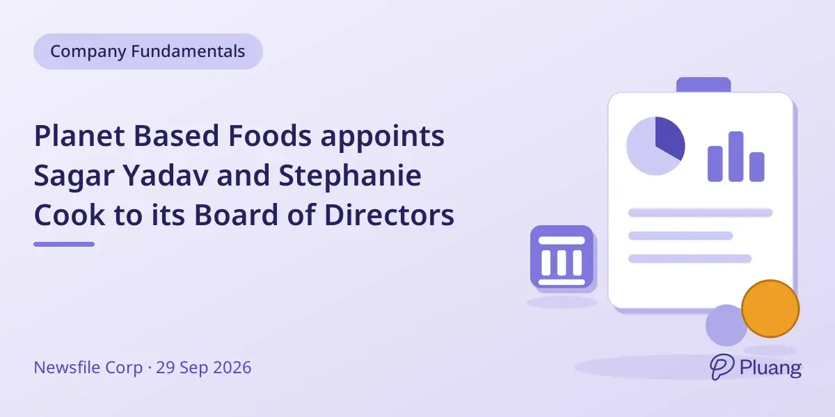Planet Based Foods appoints Sagar Yadav and Stephanie Cook to its Board of Directors