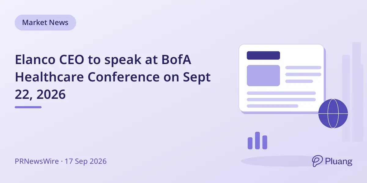Elanco CEO to speak at BofA Healthcare Conference on Sept 22, 2026
