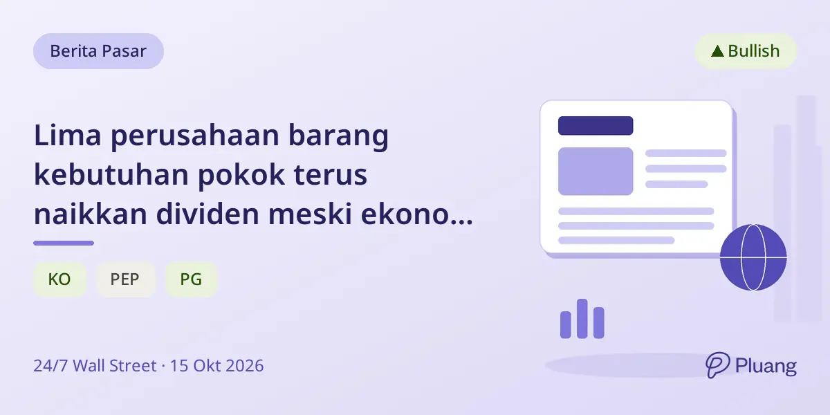 Lima perusahaan barang kebutuhan pokok terus naikkan dividen meski ekonomi menantang.