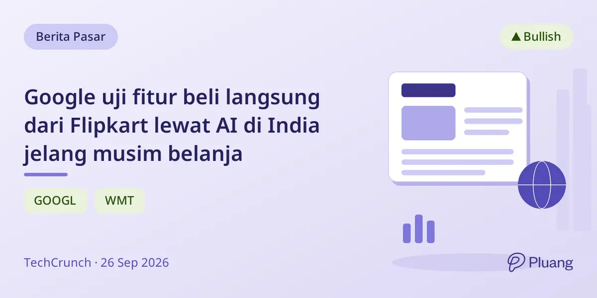 Google uji fitur beli langsung dari Flipkart lewat AI di India jelang musim belanja