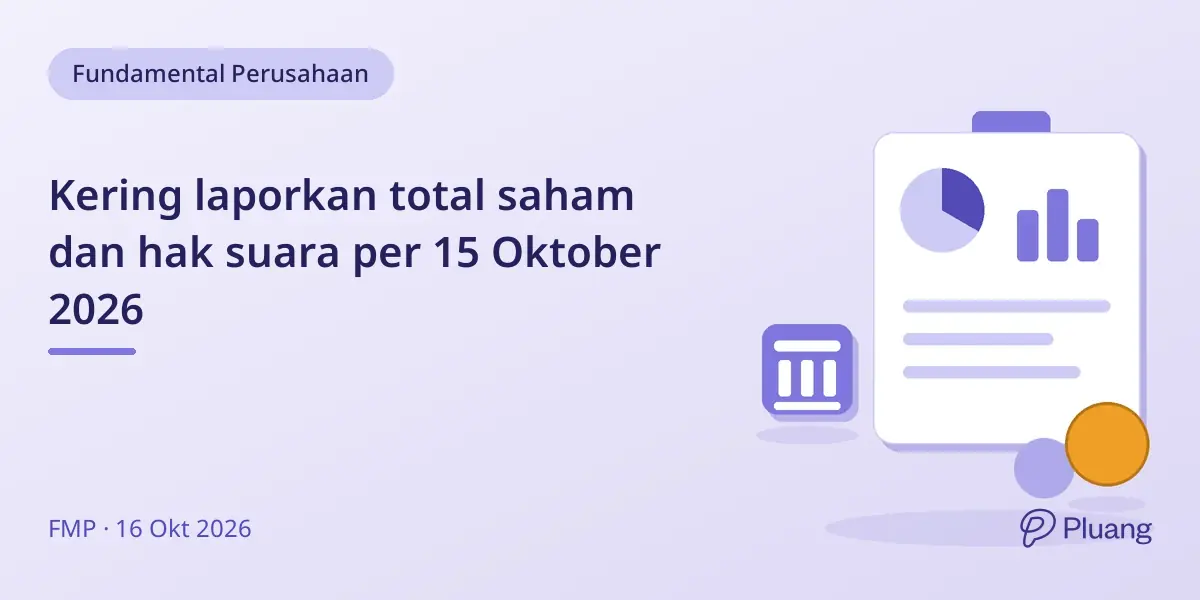 Kering laporkan total saham dan hak suara per 15 Oktober 2026