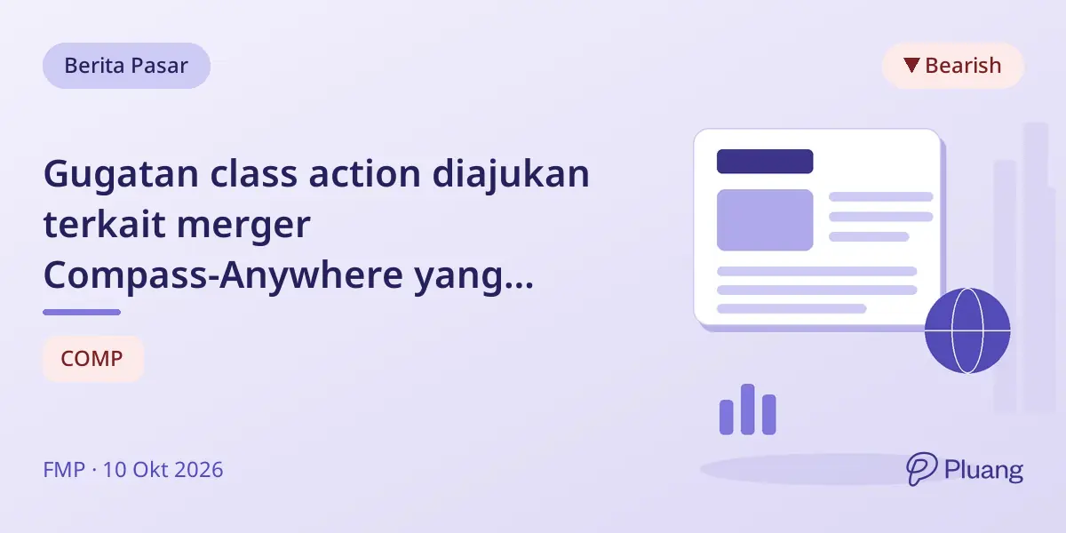 Gugatan class action diajukan terkait merger Compass-Anywhere yang diduga manipulasi regulasi.