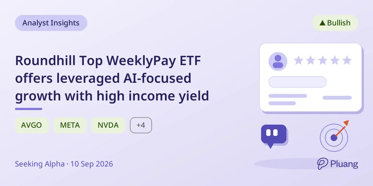 Roundhill Top WeeklyPay ETF offers leveraged AI-focused growth with high income yield