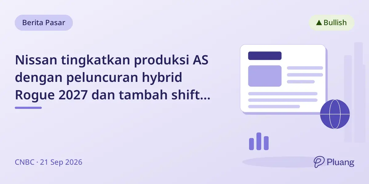 Nissan tingkatkan produksi AS dengan peluncuran hybrid Rogue 2027 dan tambah shift kerja.