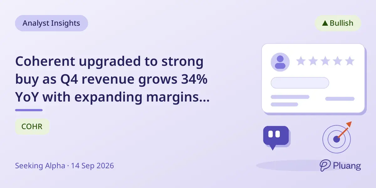 Coherent upgraded to strong buy as Q4 revenue grows 34% YoY with expanding margins and AI demand boost.