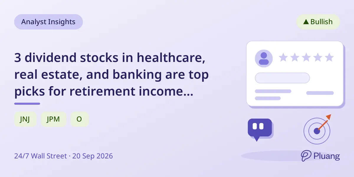 3 dividend stocks in healthcare, real estate, and banking are top picks for retirement income this September.