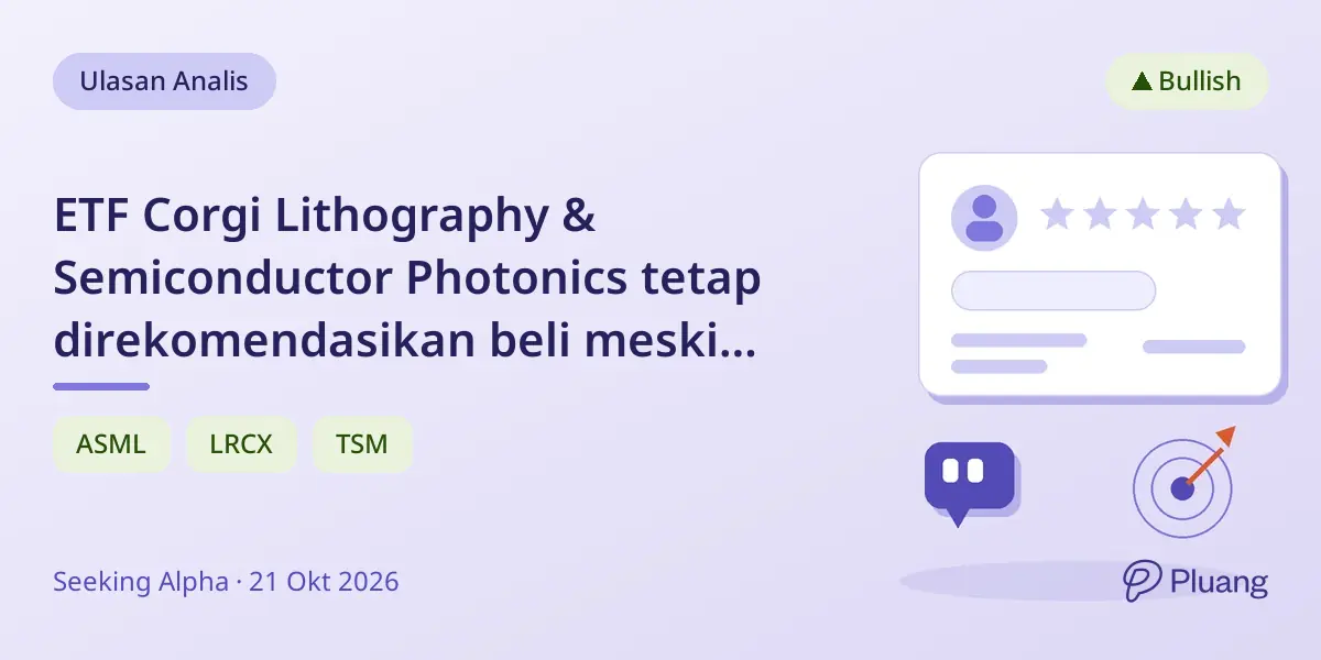 ETF Corgi Lithography & Semiconductor Photonics tetap direkomendasikan beli meski harga turun.
