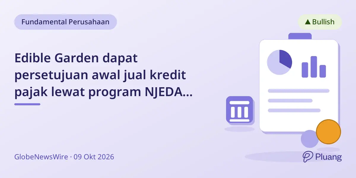 Edible Garden dapat persetujuan awal jual kredit pajak lewat program NJEDA untuk modal tanpa pengenceran.
