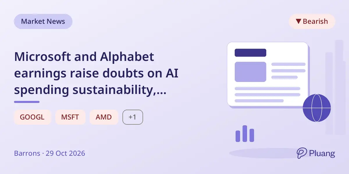 Microsoft and Alphabet earnings raise doubts on AI spending sustainability, shaking chip and cloud stocks.