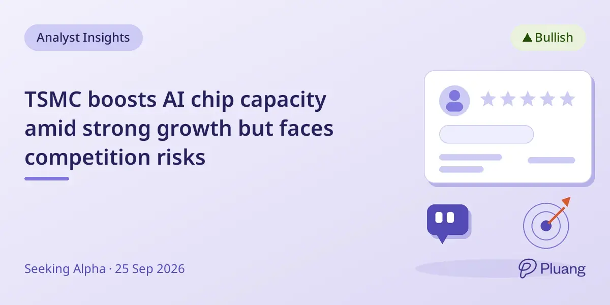 TSMC boosts AI chip capacity amid strong growth but faces competition risks