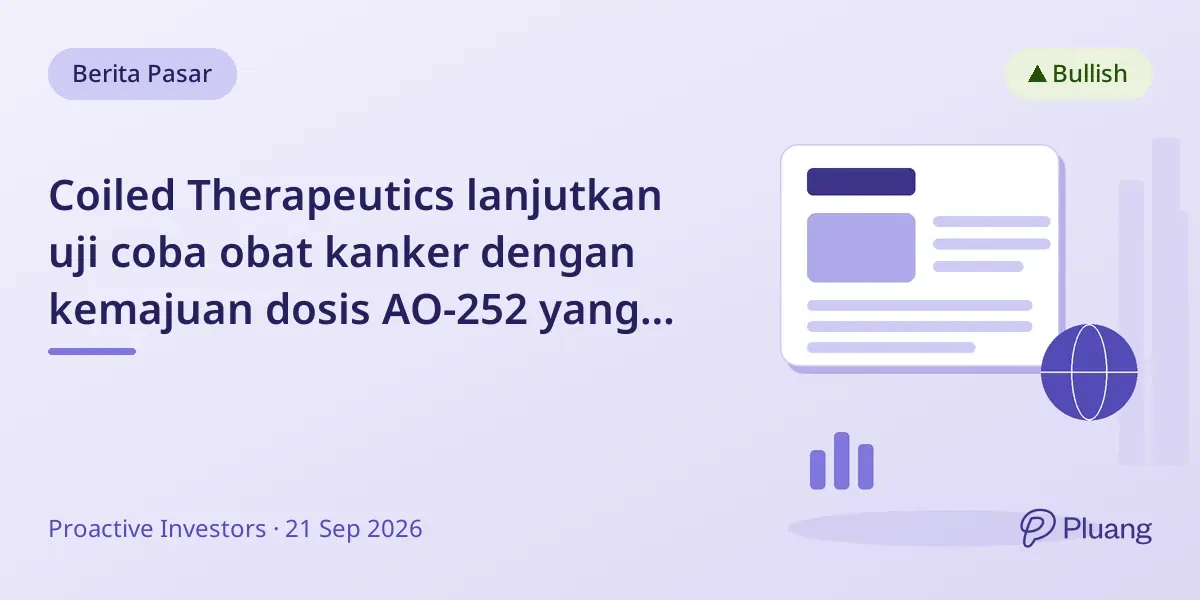 Coiled Therapeutics lanjutkan uji coba obat kanker dengan kemajuan dosis AO-252 yang diformulasi ulang