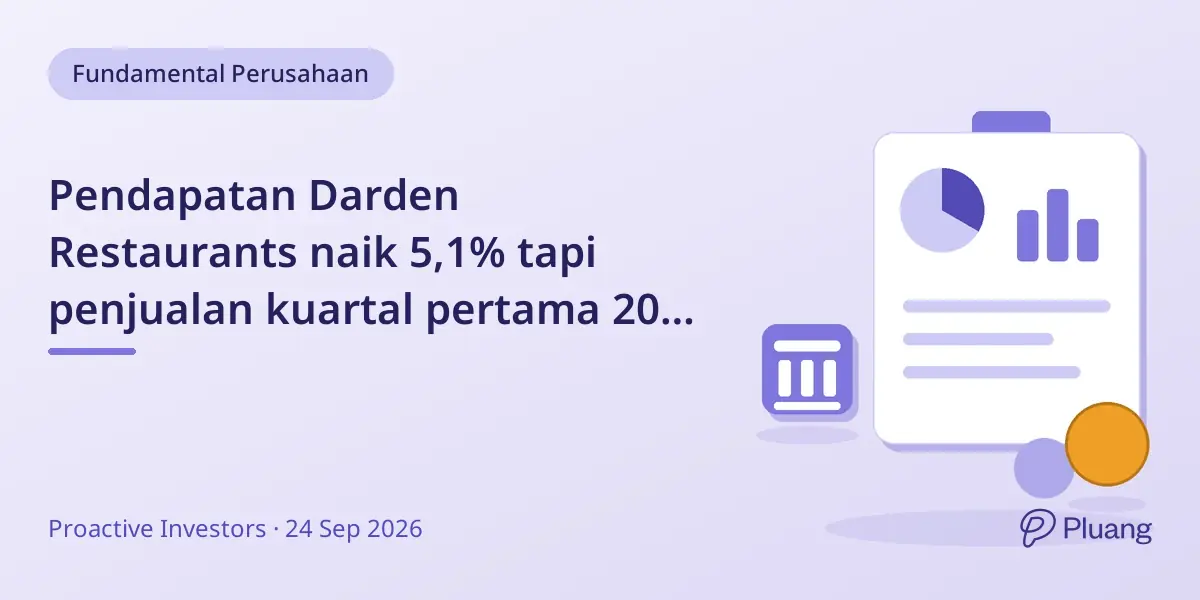 Pendapatan Darden Restaurants naik 5,1% tapi penjualan kuartal pertama 2027 fiskal meleset