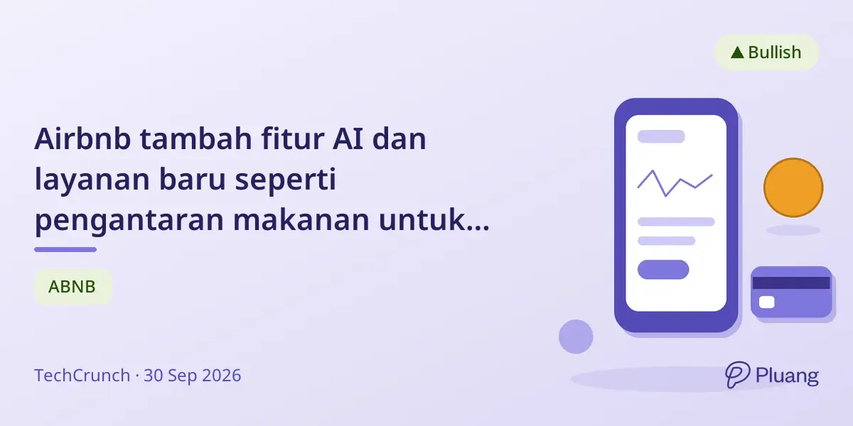 Airbnb tambah fitur AI dan layanan baru seperti pengantaran makanan untuk tingkatkan pemesanan perjalanan