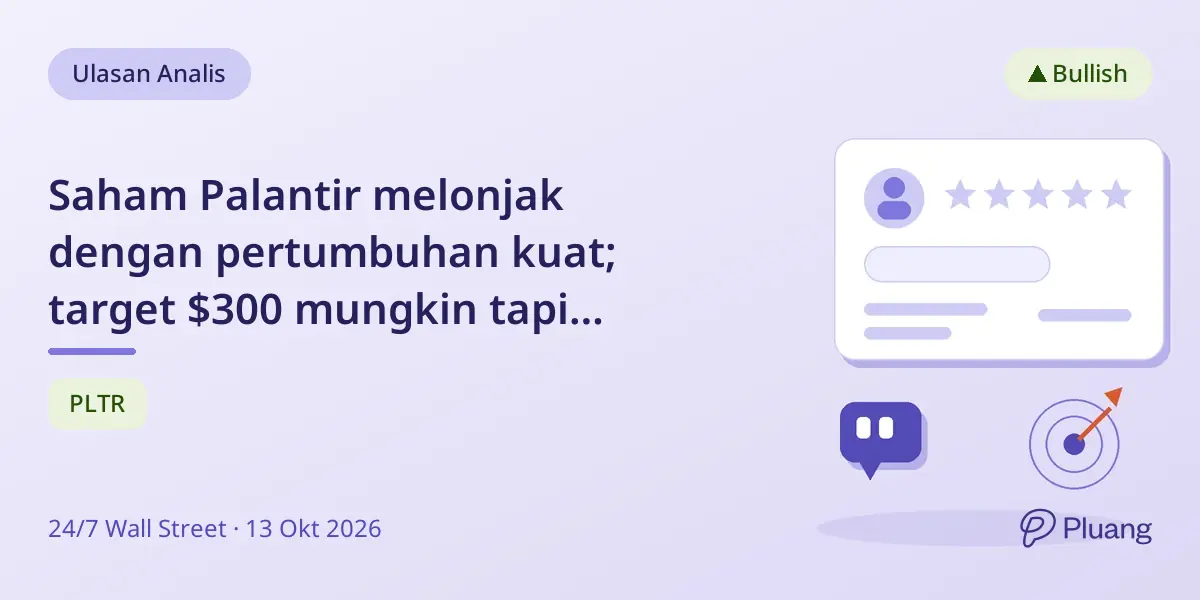 Saham Palantir melonjak dengan pertumbuhan kuat; target $300 mungkin tapi valuasi mahal di 128x laba.