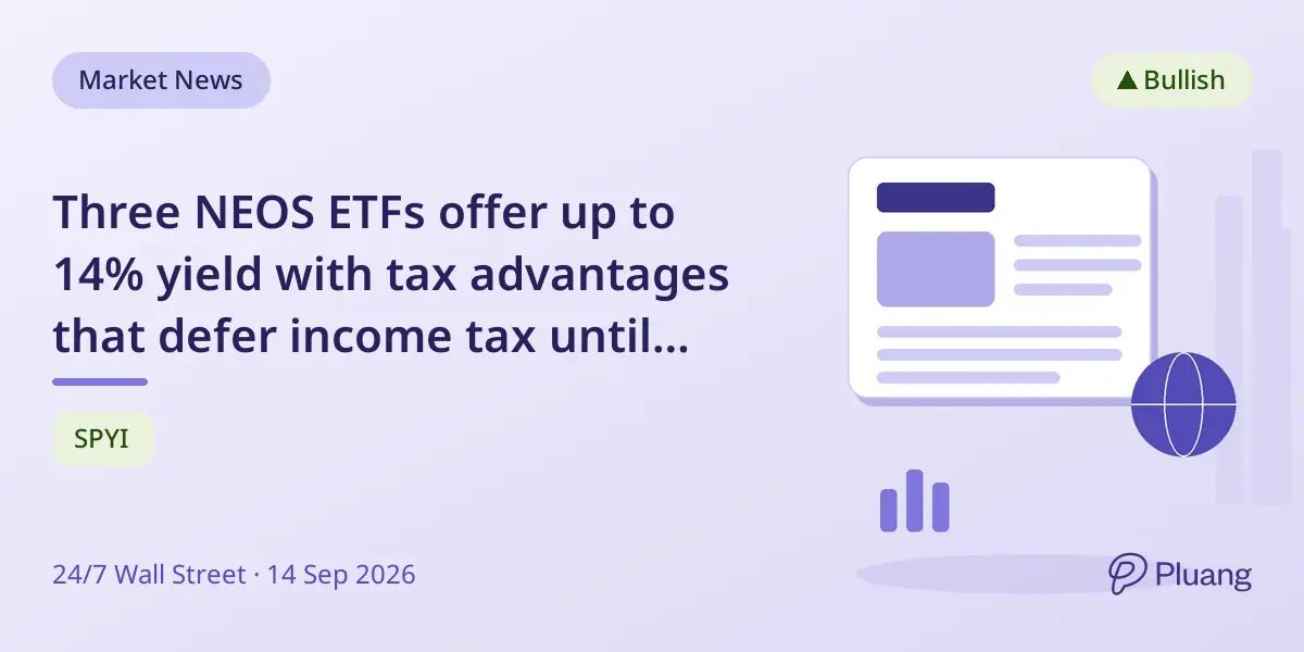 Three NEOS ETFs offer up to 14% yield with tax advantages that defer income tax until shares are sold.