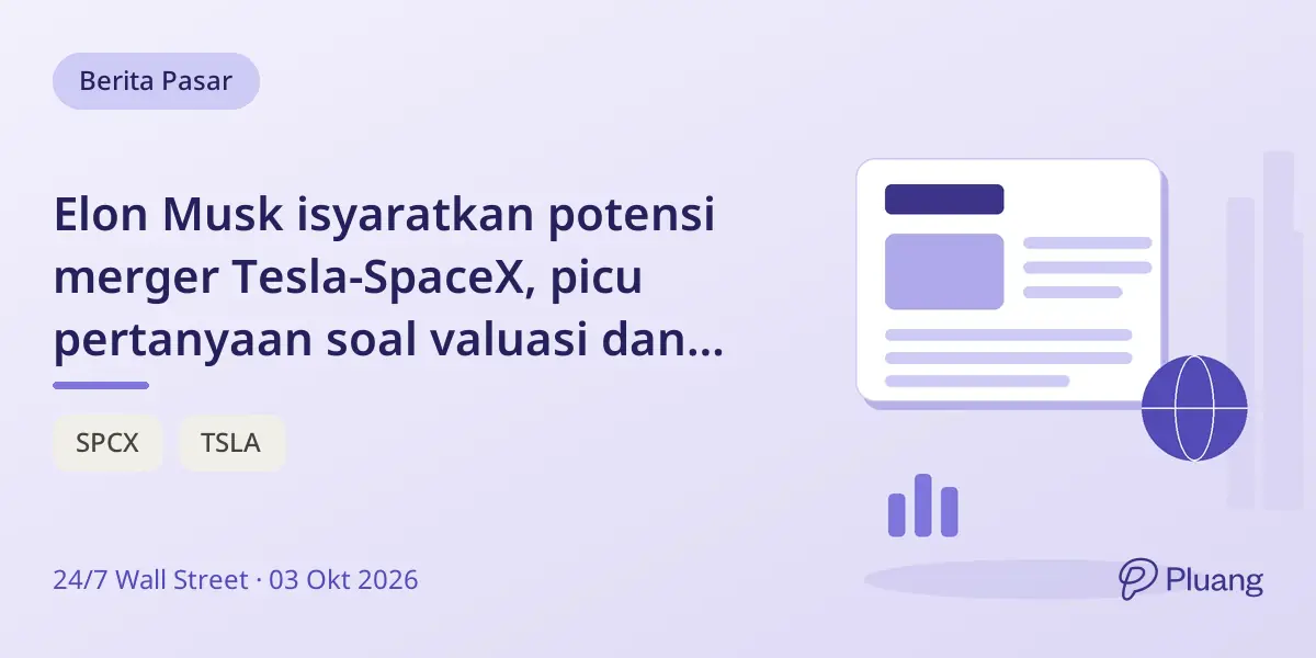 Elon Musk isyaratkan potensi merger Tesla-SpaceX, picu pertanyaan soal valuasi dan tata kelola.