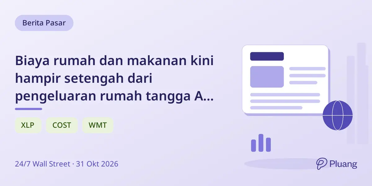 Biaya rumah dan makanan kini hampir setengah dari pengeluaran rumah tangga AS, tertinggi dalam 15 tahun.