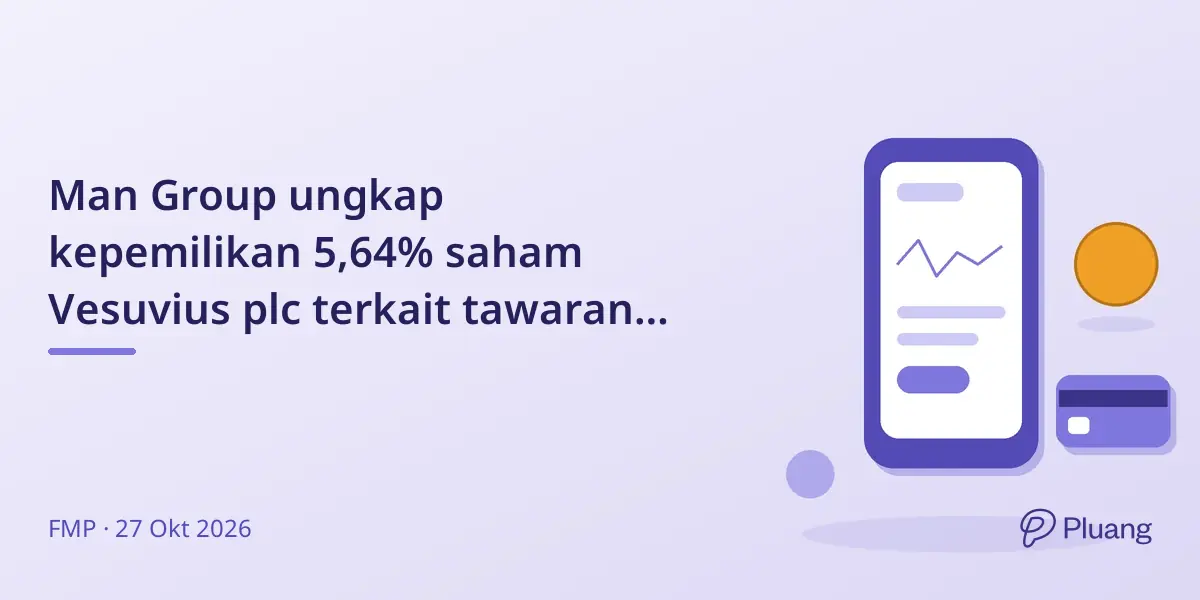 Man Group ungkap kepemilikan 5,64% saham Vesuvius plc terkait tawaran dari RHI Magnestia N.V.