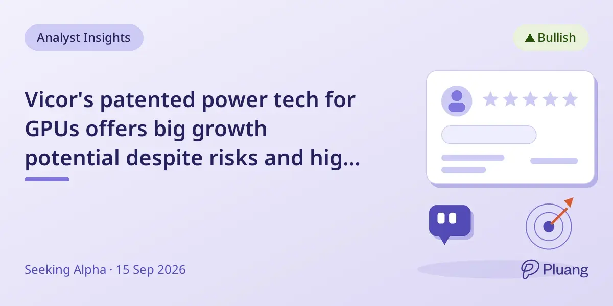 Vicor's patented power tech for GPUs offers big growth potential despite risks and high valuation.