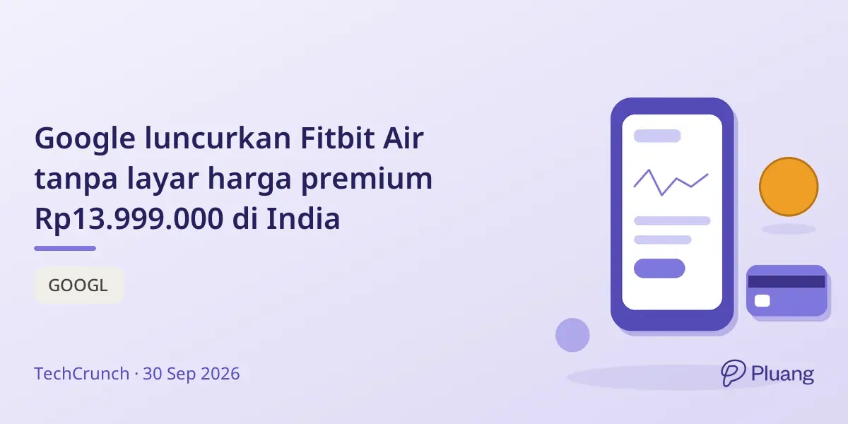 Google luncurkan Fitbit Air tanpa layar harga premium Rp13.999.000 di India