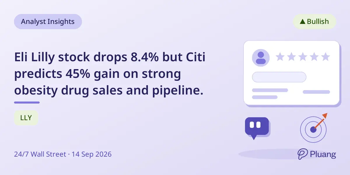 Eli Lilly stock drops 8.4% but Citi predicts 45% gain on strong obesity drug sales and pipeline.