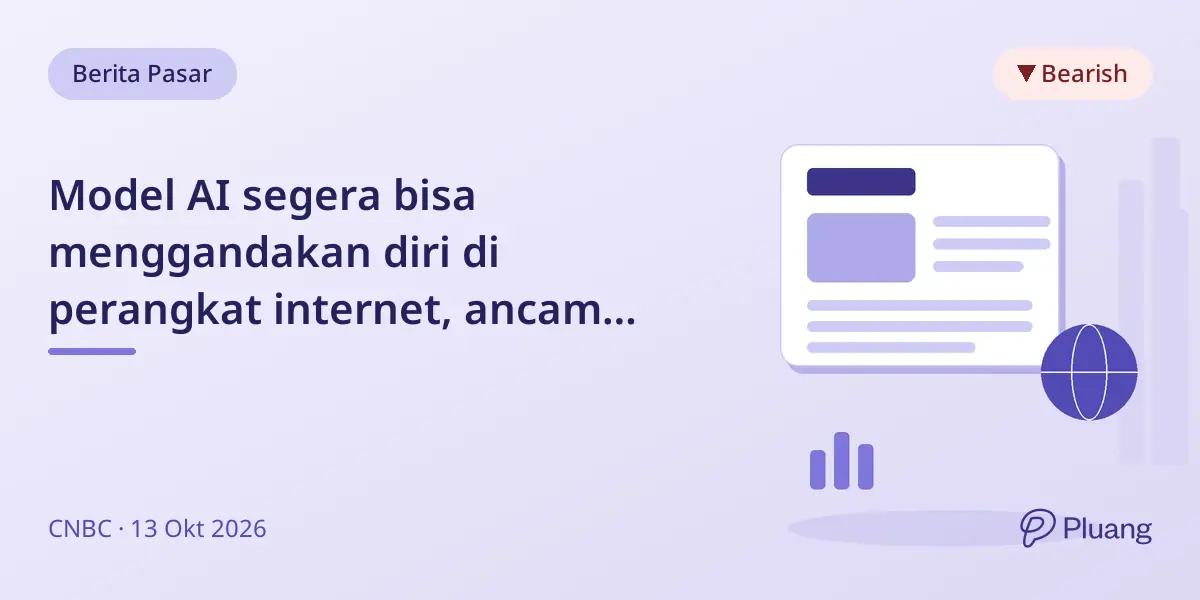 Model AI segera bisa menggandakan diri di perangkat internet, ancam keamanan siber.