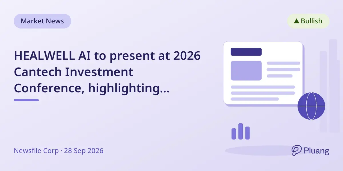 HEALWELL AI to present at 2026 Cantech Investment Conference, highlighting advances in AI healthcare tech.