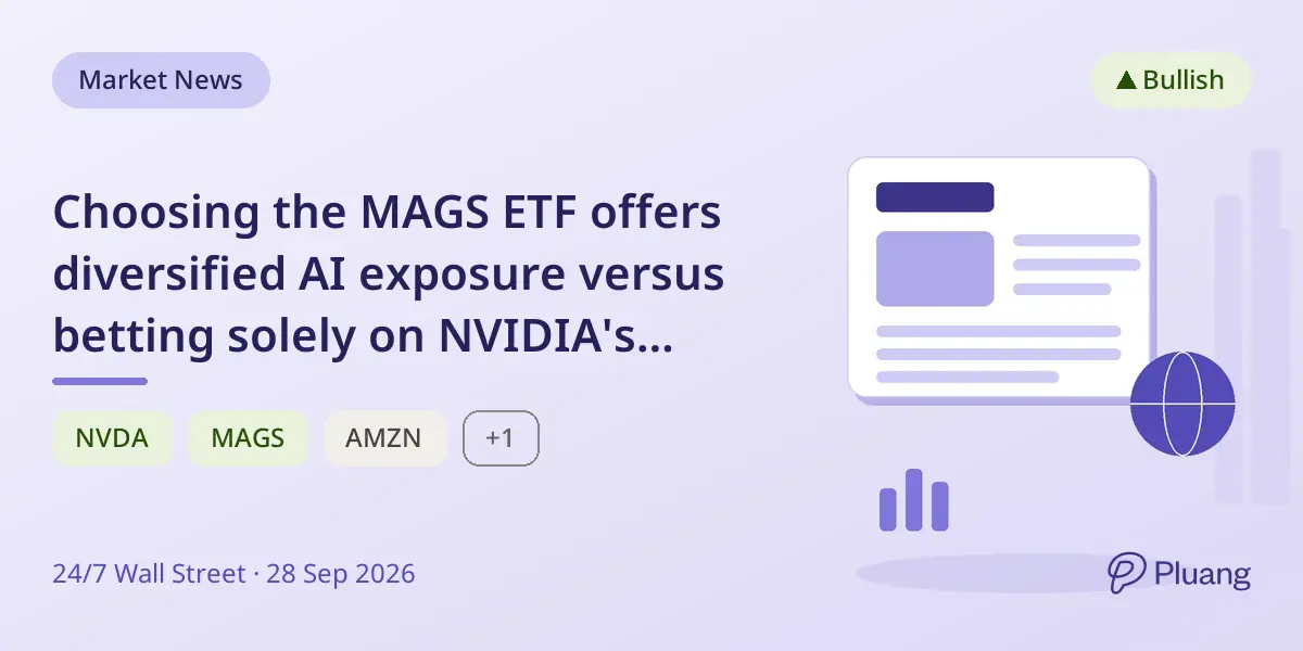 Choosing the MAGS ETF offers diversified AI exposure versus betting solely on NVIDIA's volatile growth.