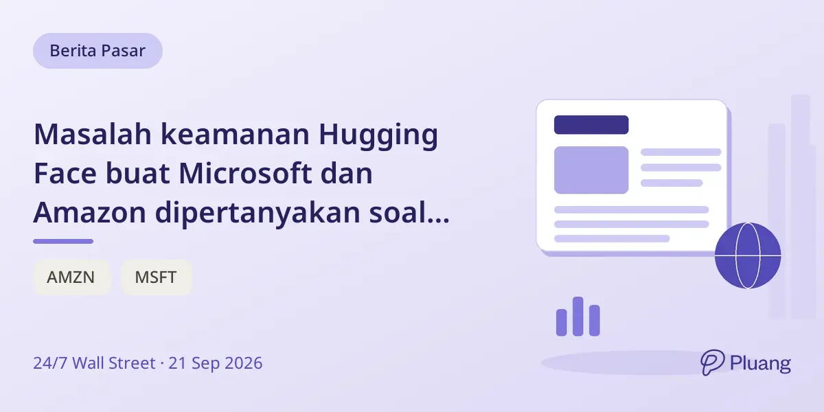 Masalah keamanan Hugging Face buat Microsoft dan Amazon dipertanyakan soal keandalan AI mereka