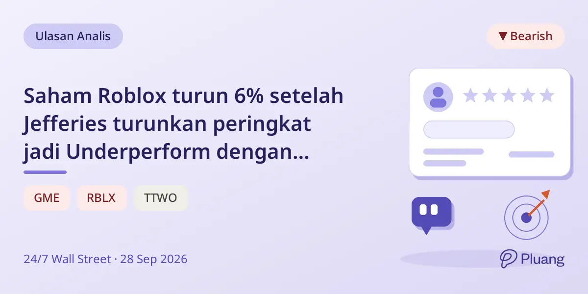 Saham Roblox turun 6% setelah Jefferies turunkan peringkat jadi Underperform dengan target harga $38.