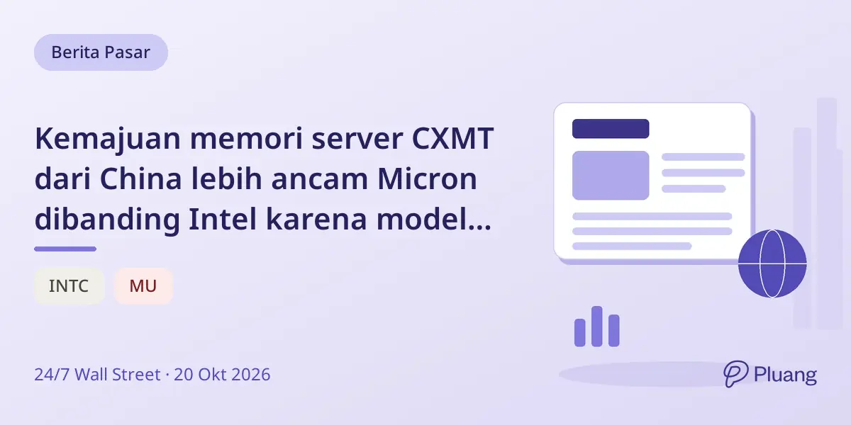 Kemajuan memori server CXMT dari China lebih ancam Micron dibanding Intel karena model bisnis berbeda.