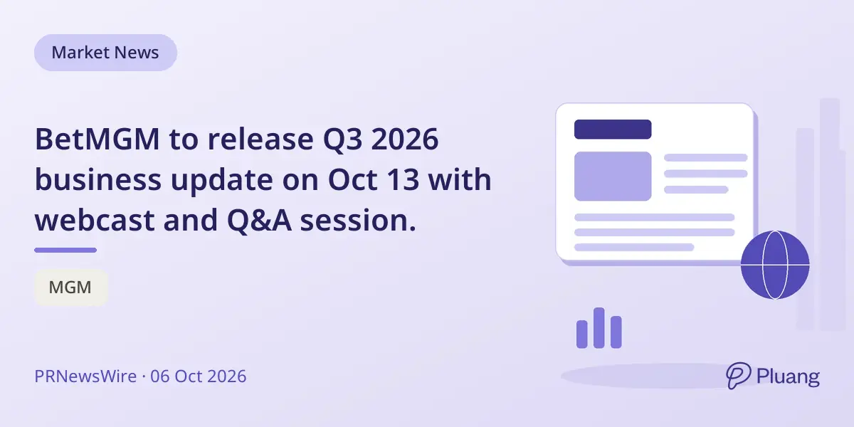 BetMGM to release Q3 2026 business update on Oct 13 with webcast and Q&A session.
