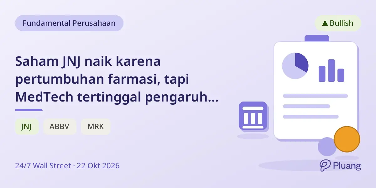 Saham JNJ naik karena pertumbuhan farmasi, tapi MedTech tertinggal pengaruhi valuasi dibanding pesaing