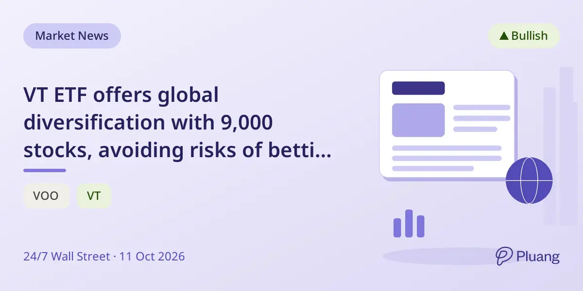 VT ETF offers global diversification with 9,000 stocks, avoiding risks of betting solely on U.S. markets.