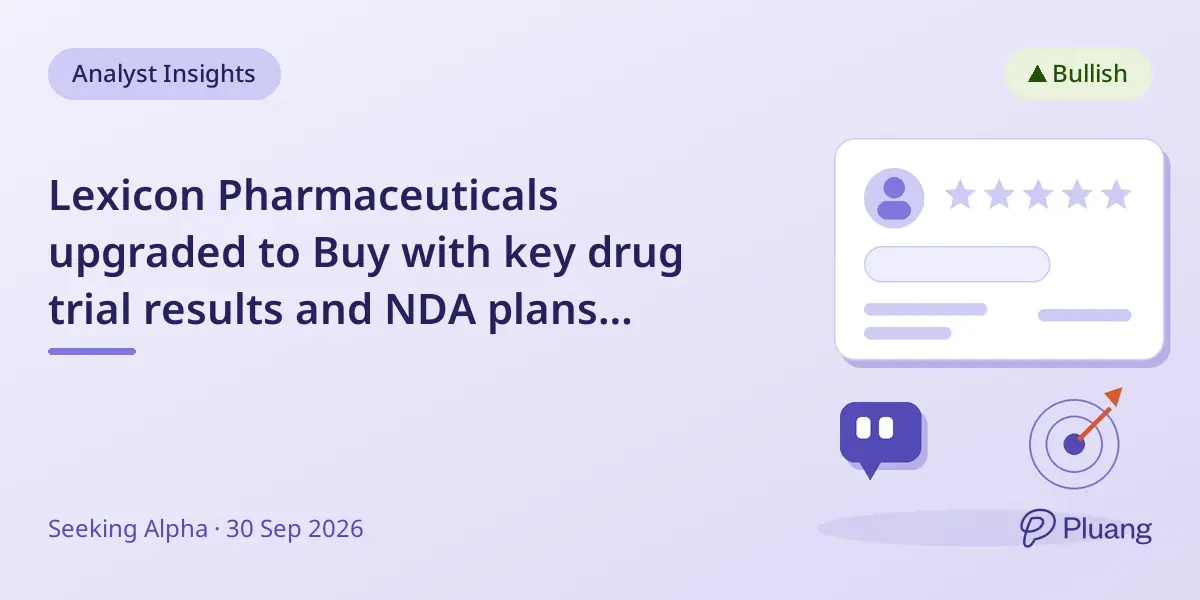 Lexicon Pharmaceuticals upgraded to Buy with key drug trial results and NDA plans ahead.