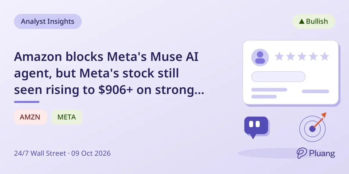 Amazon blocks Meta's Muse AI agent, but Meta's stock still seen rising to $906+ on strong ad growth.