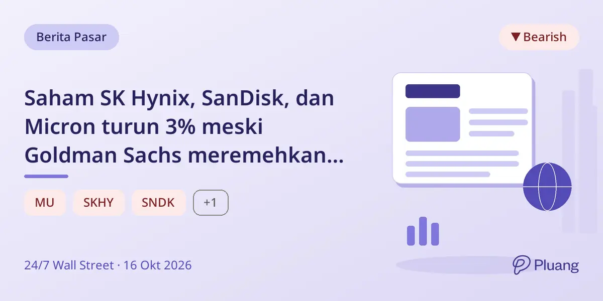 Saham SK Hynix, SanDisk, dan Micron turun 3% meski Goldman Sachs meremehkan ancaman chip China