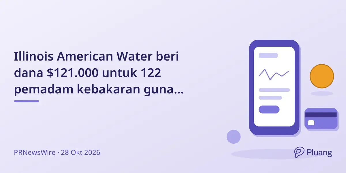 Illinois American Water beri dana $121.000 untuk 122 pemadam kebakaran guna peralatan penting 2026
