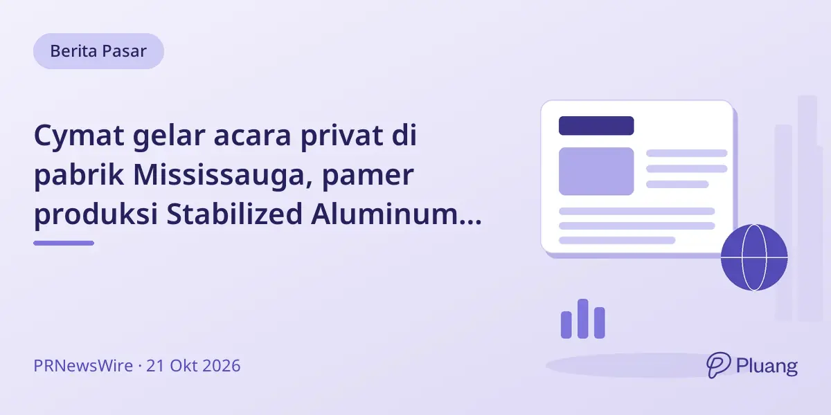 Cymat gelar acara privat di pabrik Mississauga, pamer produksi Stabilized Aluminum Foam