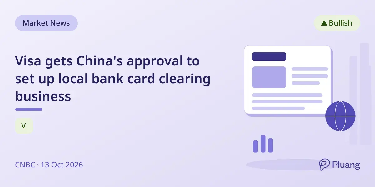 Visa gets China's approval to set up local bank card clearing business